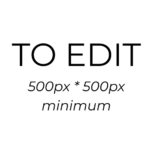 TO EDIT